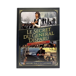 LE SECRET DU GENERAL DISPARU - DEUXIEME PARTIE