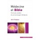 MEDECINE ET BIBLE - DR ARIEL TOLEDANO