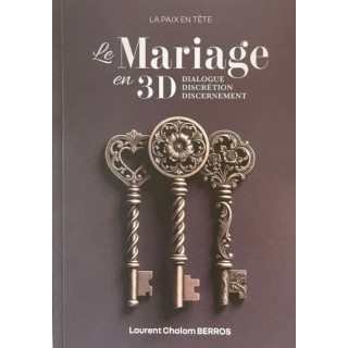 LE MARIAGE EN 3D - LAURENT CHALOM BERROS