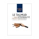 LE TALMUD STEINSALTZ - EDITION DRAHI - TRAITES MAKOT / CHEVOU'OT