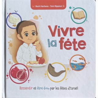 VIVRE LA FETE - ROCH HACHANA / YOM KIPPOUR