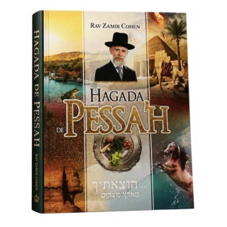 HAGADA DE PESSAH - RAV ZAMIR COHEN
