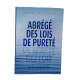 ABRÉGÉ DES LOIS DE PURETÉ
