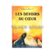 LES DEVOIRS DU COEUR LES DEVOIRS DU COEUR