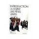 INTRODUCTION A L'ESPRIT DES FETES JUIVES