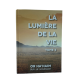 LA LUMIERE DE LA VIE - VAYIKRA LA LUMIERE DE LA VIE - VAYIKRA