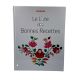 LE LIVRE DES BONNES RECETTES