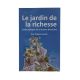 LE JARDIN DE LA RICHESSE - RAV CHALOM AROUCH