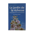 LE JARDIN DE LA RICHESSE - RAV CHALOM AROUCH