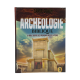 ARCHÉOLOGIE BIBLIQUE - TOME 3