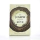 ET JOSEPH VIT UN REVE