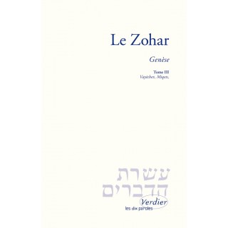 LE ZOHAR - GENESE - TOME 3