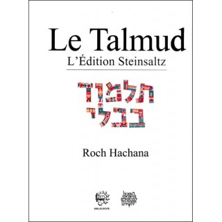 LE TALMUD - TRAITE ROCH HACHANA - EDITION STEINSALTZ
