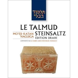 LE TALMUD STEINSALTZ - EDITION DRAHI - TRAITE MOED KATAN / HAGUIGA