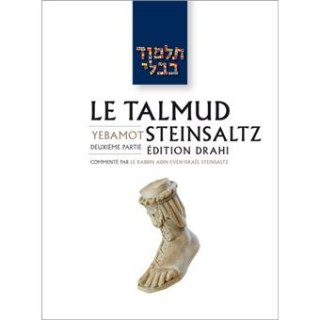 LE TALMUD STEINSALTZ - EDITION DRAHI - TRAITE YEBAMOT 2