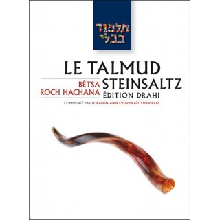 LE TALMUD STEINSALTZ - EDITION DRAHI - TRAITE BETSA/ROCH HACHANA