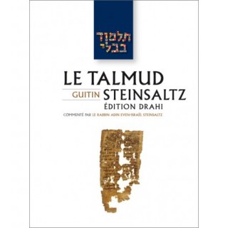 LE TALMUD STEINSALTZ - EDITION DRAHI - TRAITE GUITIN
