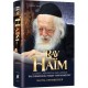 RAV 'HAIM - BIOGRAPHIE DE RAV CHMARYAHOU YOSSEF HAIM KANIEVSKY