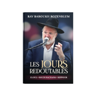 LES JOURS REDOUTABLES DE RAV BAROUKH