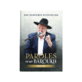 PAROLES DE RAV BAROUKH - BERECHIT