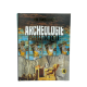 ARCHÉOLOGIE BIBLIQUE - TOME 4