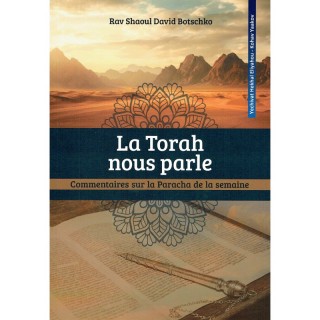 LA TORAH NOUS PARLE - RAV SHAOUL DAVID BOTSCHKO