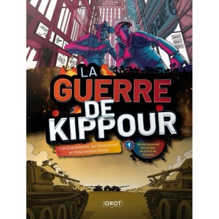 LA GUERRE DE KIPPOUR - VOL 1