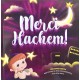 MERCI HACHEM