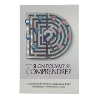 ET SI ON POUVAIT SE COMPRENDRE ?