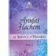 AVODAT HACHEM - RAV SHIMON BAROUKH - TOME 2 AVODAT HACHEM - RAV SHIMON BAROUKH - TOME 2