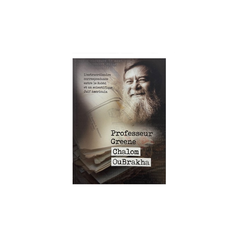 livre professeur greene chalom oubrakha correspondace avec le Rabbi