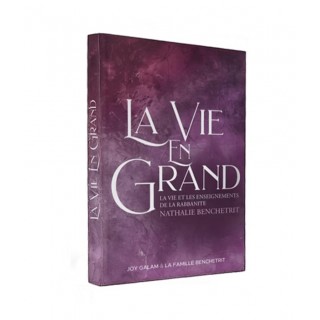 LA VIE EN GRAND