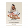 LE BEBE MIRACLE