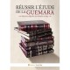 REUSSIR L'ETUDE DE LA GUEMARA