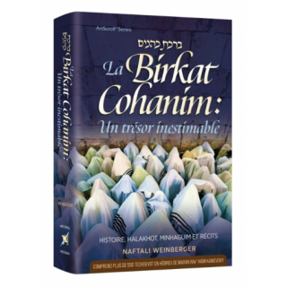 LA BIRKAT COHANIM : UN TRESOR INESTIMABLE